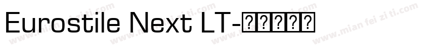 Eurostile Next LT字体转换
